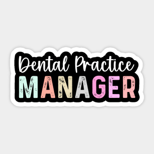 Vintage Assistant Dental Practice Manager Job Sticker